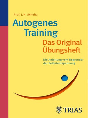 cover image of Autogenes Training Das Original-Übungsheft